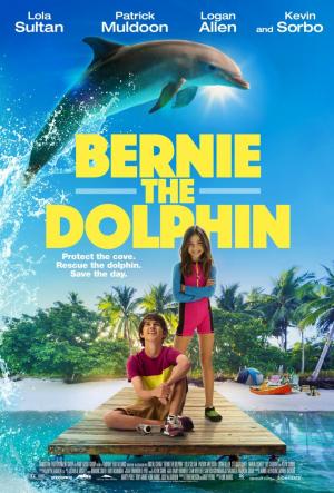 Bernie: El Delfin (2018) poster